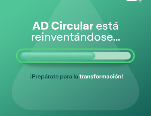 AD Circular: Impulsando la circularidad en Latinoamérica con innovación y compromiso